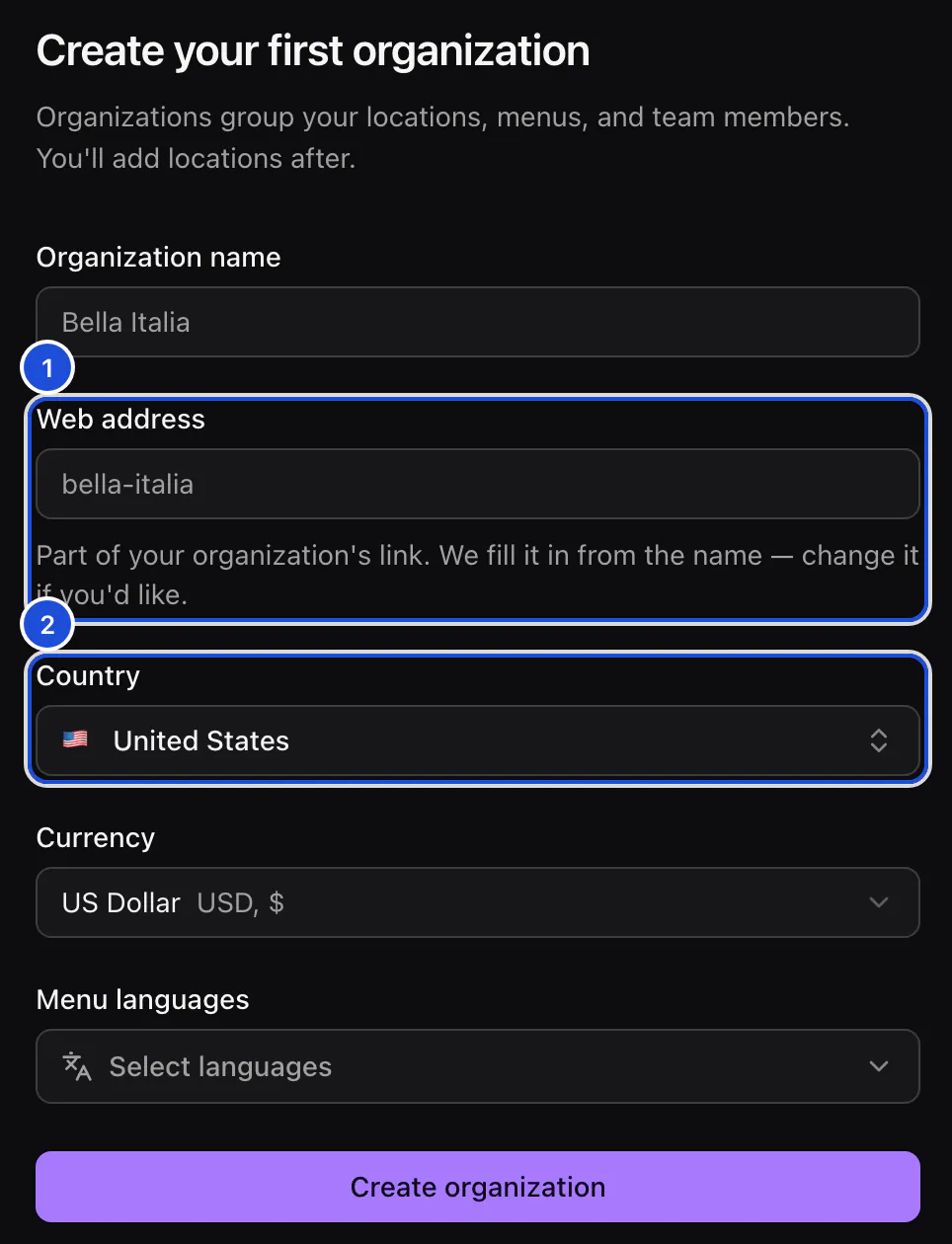 The form for a new organization: its name, web address, country, currency and menu languages.