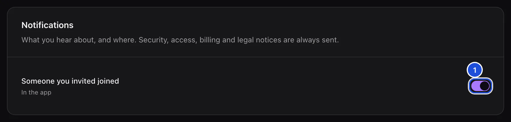 The Notifications card: one switch, Someone you invited joined, in the app, switched on.