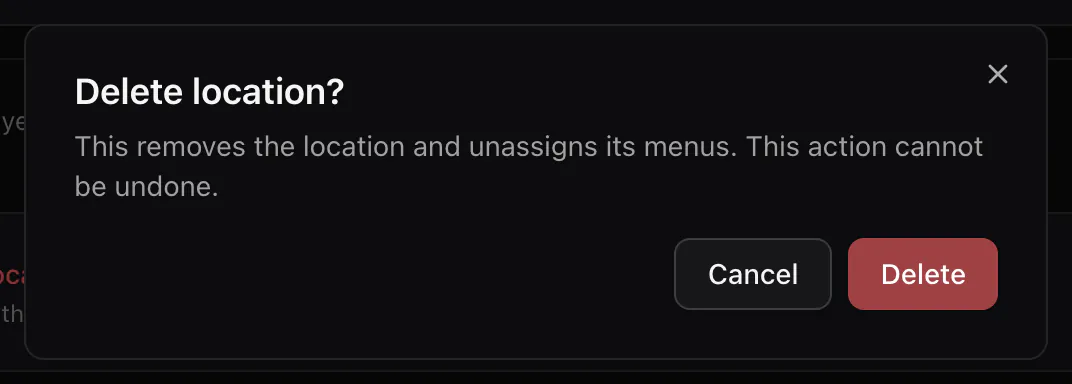 The confirmation before deleting a location, with its Cancel and Delete buttons.