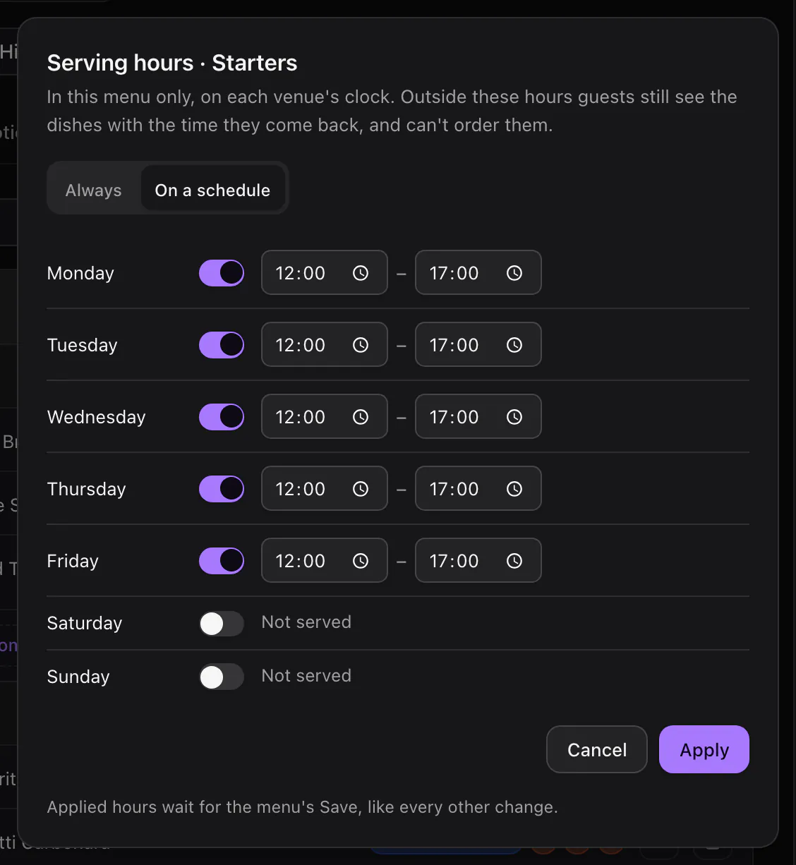 Setting the serving hours of the Starters category in the Dinner menu: on a schedule, Monday to Friday from 12:00 to 17:00, not served at the weekend.