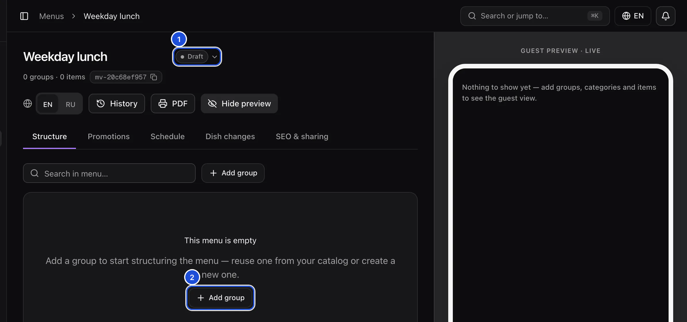 A new menu named Weekday lunch: status Draft, no groups or items yet, and an Add group button in the empty builder.