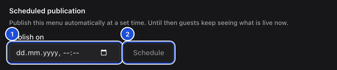 Scheduled publication on a draft menu: a date and time field and a Schedule button.