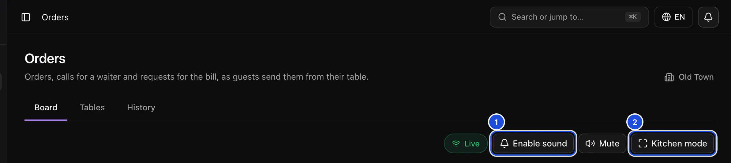 The Orders page as the Old Town kitchen sees it: the Board view with the connection status and the sound and kitchen mode buttons.