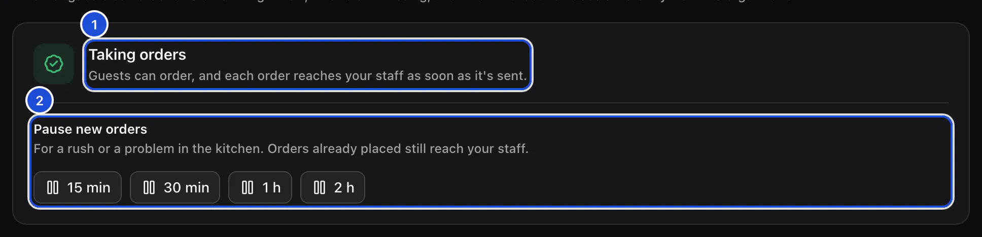 A location's ordering status, taking orders, with the four buttons that pause new orders.