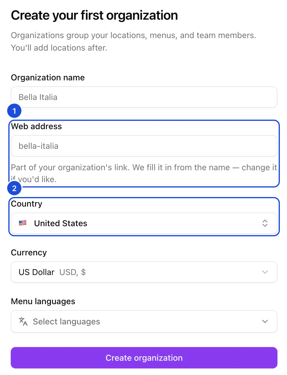 The form for a new organization: its name, web address, country, currency and menu languages.