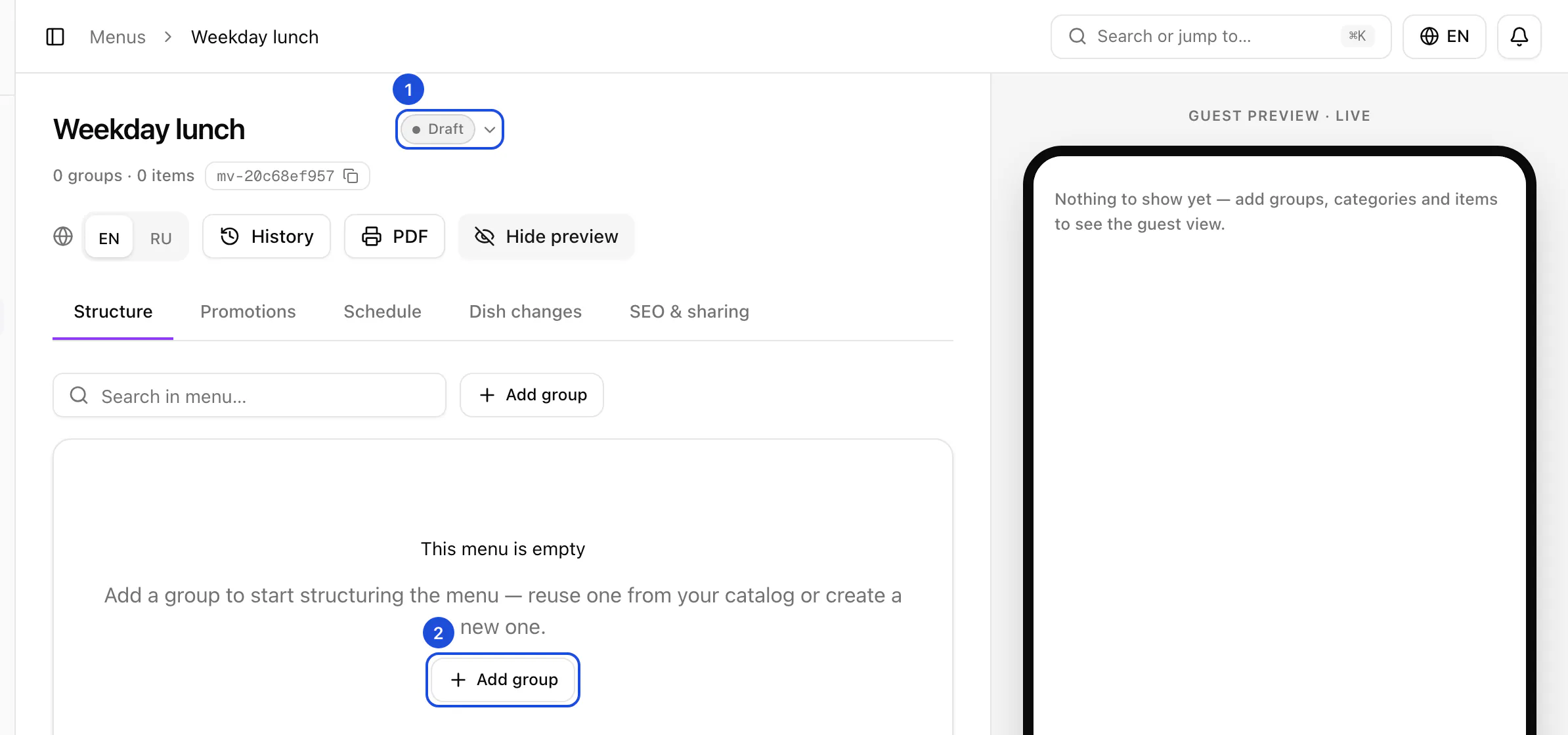 A new menu named Weekday lunch: status Draft, no groups or items yet, and an Add group button in the empty builder.