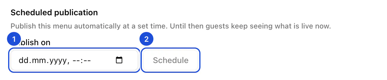 Scheduled publication on a draft menu: a date and time field and a Schedule button.