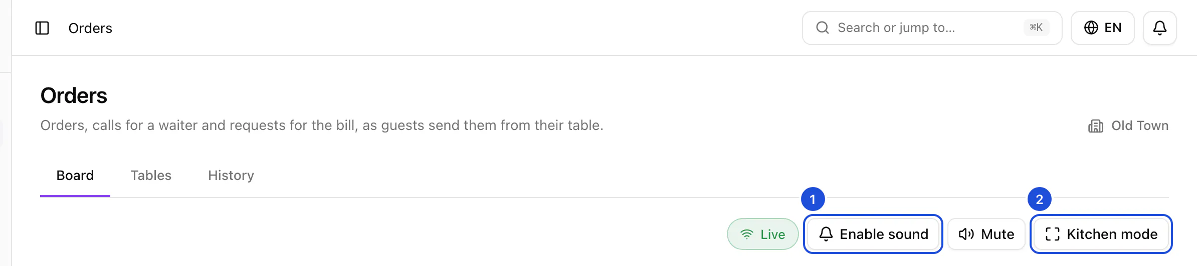 The Orders page as the Old Town kitchen sees it: the Board view with the connection status and the sound and kitchen mode buttons.